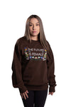 Future is Female Sweatshirt – Front View in Brown
