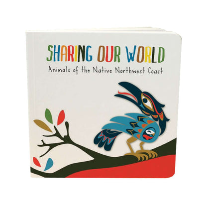 Sharing Our World board book with Indigenous animals and teachings