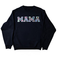 MAMA Sweatshirt